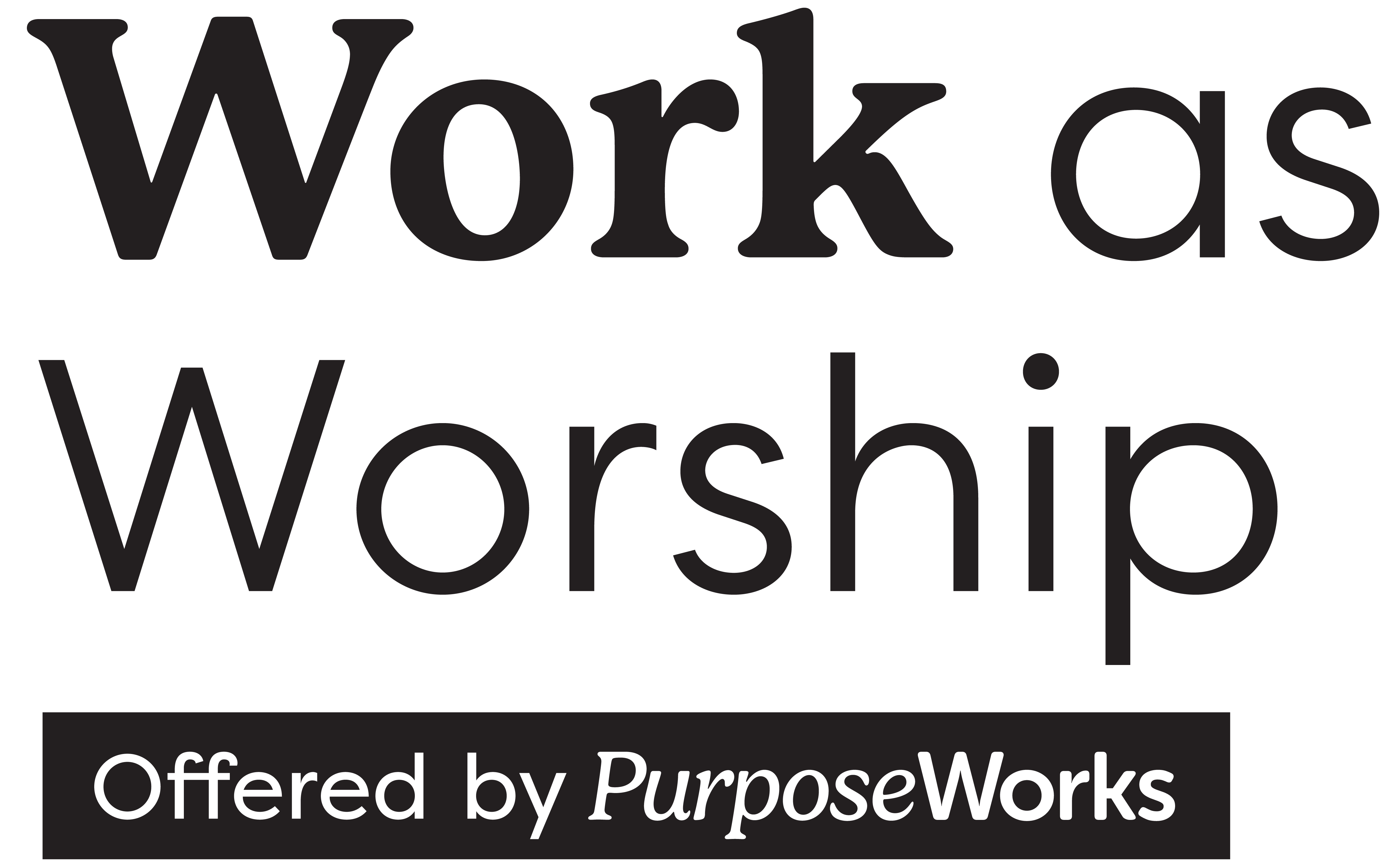 PurposeWorks_SubBrands_RBG_WorkWorship_Black